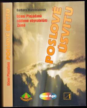 Barbara Marciniak: Poslové úsvitu