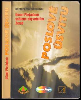 Barbara Marciniak: Poslové úsvitu