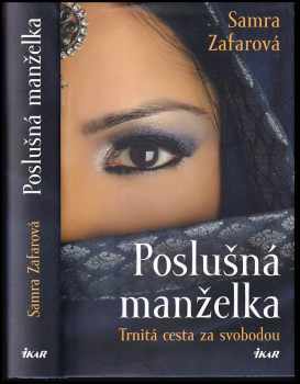 Samra Zafar: Poslušná manželka