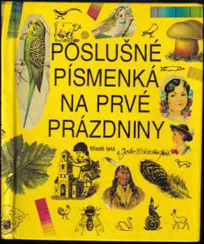 Poslušné písmenká na prvé prázdniny