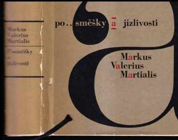 Marcus Valerius Martialis: Posměšky a jízlivosti