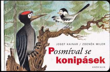 Posmíval se konipásek