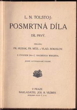 Lev Nikolajevič Tolstoj: Posmrtná díla