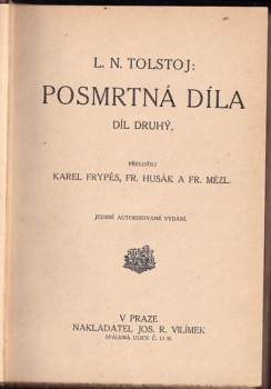 Lev Nikolajevič Tolstoj: Posmrtná díla