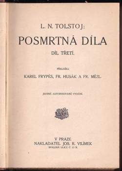Lev Nikolajevič Tolstoj: Posmrtná díla