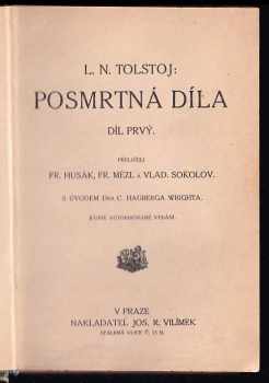Lev Nikolajevič Tolstoj: Posmrtná díla : Díl 1-3