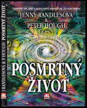 Jenny Randles: Posmrtný život a onen svět