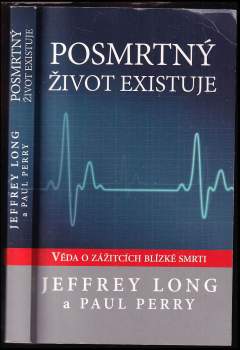 Paul Perry: Posmrtný život existuje