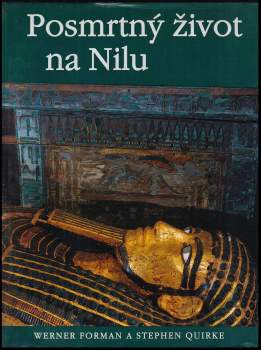 Stephen Quirke: Posmrtný život na Nilu