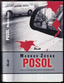 Markus Zusak: Posol