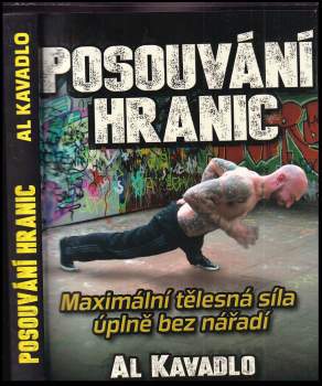 Al Kavadlo: Posouvání hranic