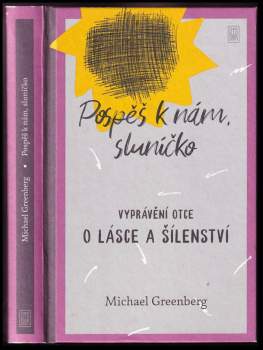 Pospěš k nám, sluníčko