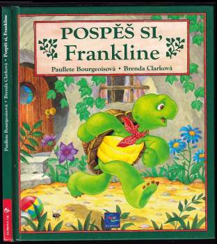 Pospěš si, Frankline