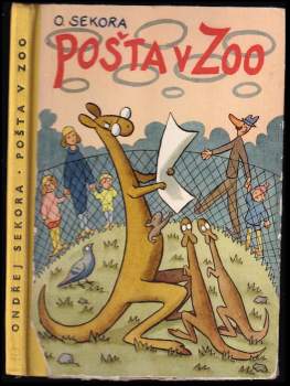 Ondřej Sekora: Pošta v zoo
