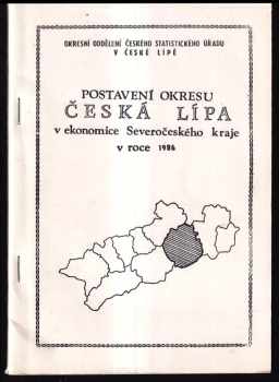 Postavení okresu Česká Lípa v ekonomice Severočeského kraje v roce 1986