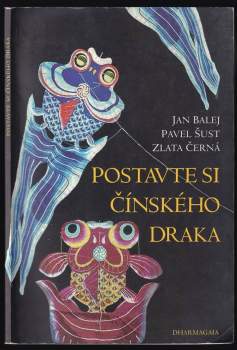 Postavte si čínského draka