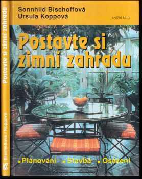 Postavte si zimní zahradu