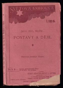 Augustin Eugen Mužík: Postavy a děje