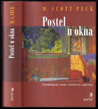 M. Scott Peck: Postel u okna