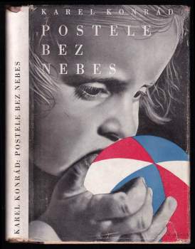 Karel Konrád: Postele bez nebes