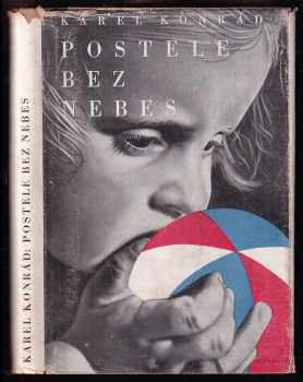 Karel Konrád: Postele bez nebes