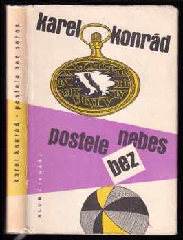 Karel Konrád: Postele bez nebes