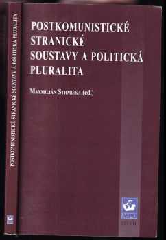 Postkomunistické stranické soustavy a politická pluralita