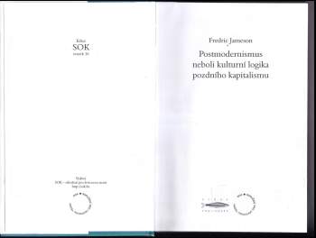 Fredric Jameson: Postmodernismus, neboli, Kulturní logika pozdního kapitalismu