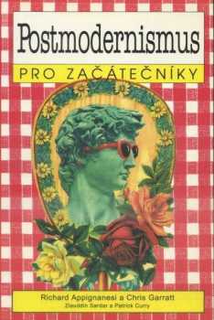 Richard Appignanesi: Postmodernismus pro začátečníky