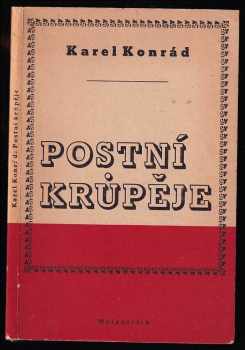 Karel Konrád: Postní krůpěje - Aforismy a poznámky o umění