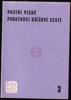 Postní písně ; Pobožnost křížové cesty