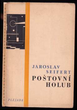Jaroslav Seifert: Poštovní holub