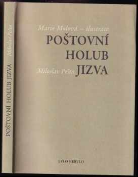 Miloslav Pešta: Poštovní holub Jizva