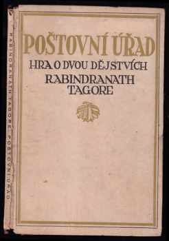 Rabíndranáth Thákur: Poštovní úřad - hra o dvou dějstvích - PODPIS RABÍNDRANÁTH TAGORE / THÁKUR