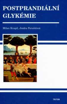 Jindra Perušičová: Postprandiální glykémie