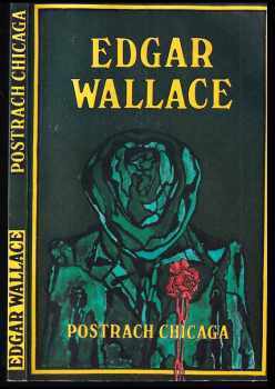 Edgar Wallace: KOMPLET Edgar Wallace 3X Černý opat + Mrtvé oči Londýna + Postrach Chicaga