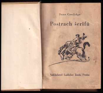 Dane Coolidge: Postrach šerifů