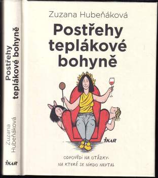 Zuzana Hubeňáková: Postřehy teplákové bohyně