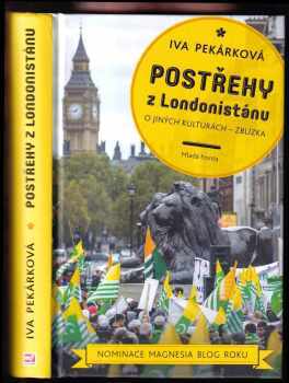 Postřehy z Londonistánu : [o jiných kulturách - zblízka]
