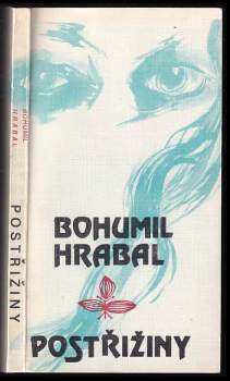 Bohumil Hrabal: Postřižiny