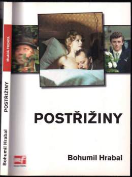 Bohumil Hrabal: Postřižiny
