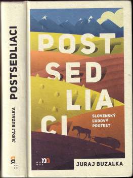 Juraj Buzalka: Postsedliaci