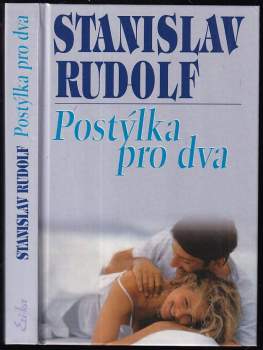 Postýlka pro dva, aneb, To nejlepší ze Stanislava Rudolfa