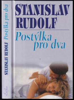 Postýlka pro dva, aneb, To nejlepší ze Stanislava Rudolfa