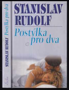 Postýlka pro dva, aneb, To nejlepší ze Stanislava Rudolfa