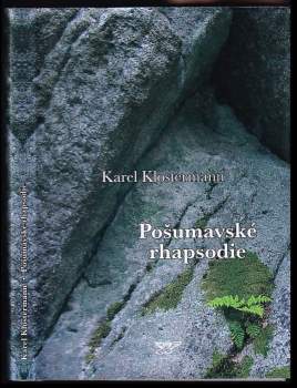 Pošumavské rhapsodie
