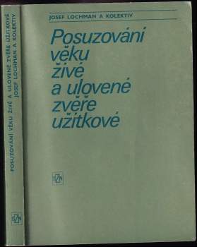 Posuzování věku živé a ulovené zvěře užitkové