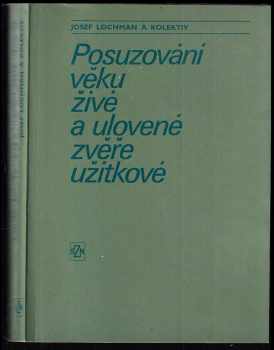 Posuzování věku živé a ulovené zvěře užitkové