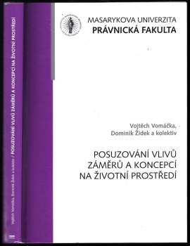 Vojtěch Vomáčka: Posuzování vlivů záměrů a koncepcí na životní prostředí