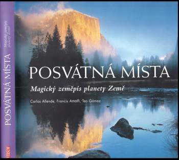 Carlos Allende: Posvátná místa